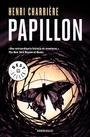 Papillon (Spanish Edition) by Henri Charriere