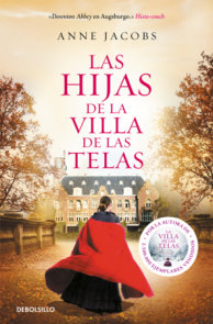 Las hijas de la villa de las telas / The Daughters of the Cloth Villa