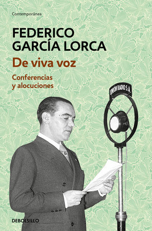 De viva voz / Out Loud by Federico Garcia Lorca