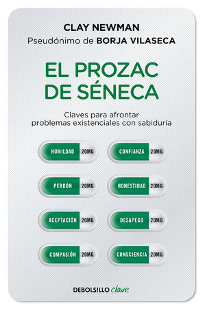 El Prozac de Séneca / Senecas Prozac by Clay Newman
