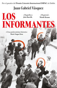 Los informantes / The Informers