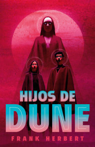 Hijos de Dune (Edición Deluxe) / Children of Dune: Deluxe Edition