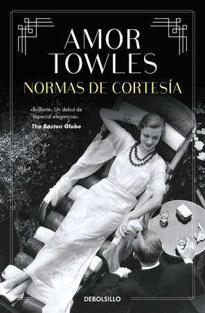 Normas de cortesía / Rules of Civility by Amor Towles