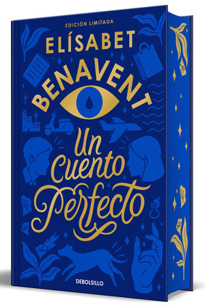 Un cuento perfecto (Edición limitada, cantos pintados) / A Perfect Story (Limited Edition, Sprayed Edges) by Elísabet Benavent