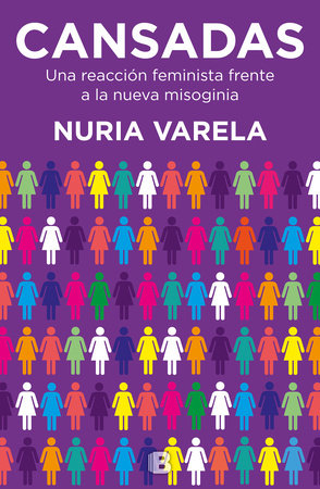 Cansadas / Outworn by Nuria Varela