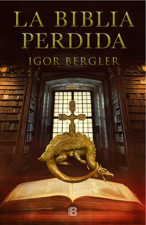 La biblia perdida / The Lost Bible by Igor Bergler