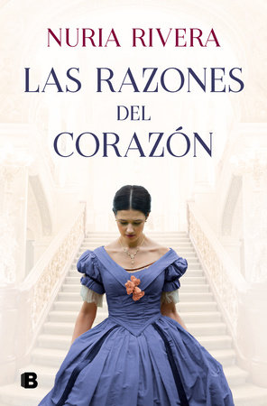 Las razones del corazón / The Reasons of the Heart by Nuria Rivera