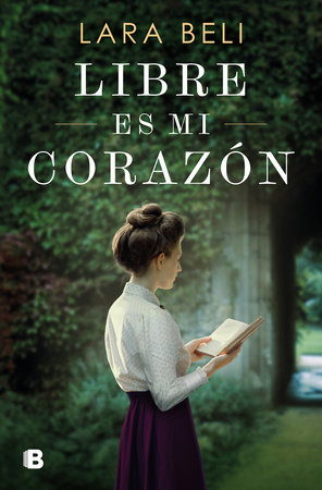 Libre es mi corazón / My Heart Is Free by Lara Beli