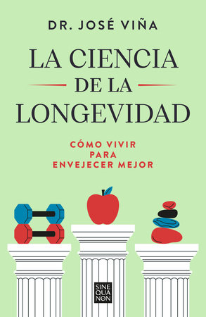 La ciencia de la longevidad / The Science of Longevity by Dr. José Viña