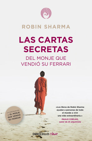 Las cartas secretas del monje que vendió su Ferrari / Secret Letters from the Monk Who Sold His Ferrari by Robin Sharma