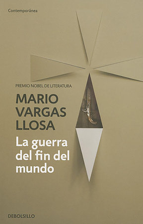 La guerra del fin del mundo / The War of the End of the World by Mario Vargas Llosa