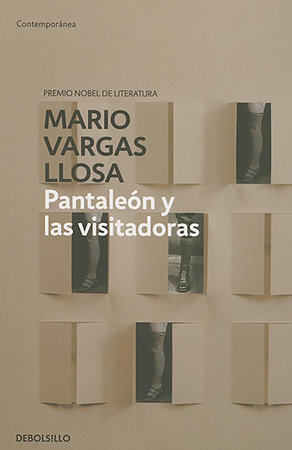 Pantaleon y las visitadoras / Captain Pantoja and the Special Service by Mario Vargas Llosa