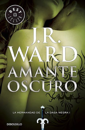 Amante oscuro  / Dark Lover by J.R. Ward