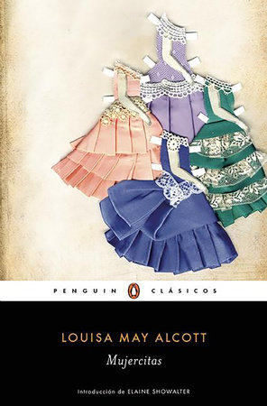 Mujercitas / Little Women by Louisa May Alcott