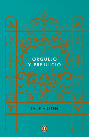 Orgullo y prejuicio (Los mejores clásicos) / Pride and Prejudice by Jane Austen