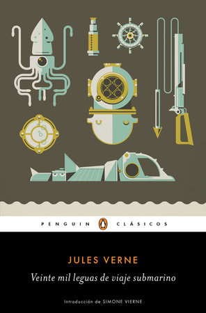 Veinte mil leguas de viaje submarino / Twenty Thousand Leagues Under the Sea by Jules Verne
