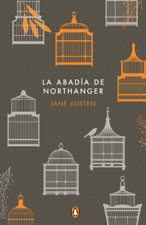 La abadía de Northanger / Northanger Abbey (Commemorative Edition) by Jane Austen
