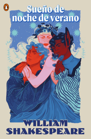 Sueño de una noche de verano / A Midsummer Night's Dream by William Shakespeare