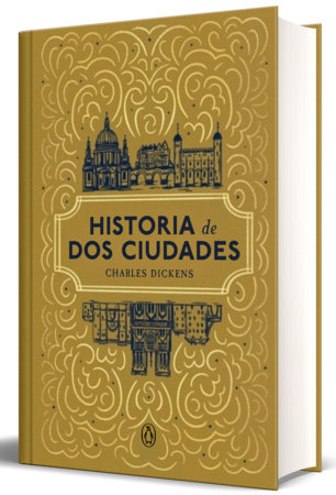 Historia de dos ciudades / A Tale of Two Cities by Charles Dickens