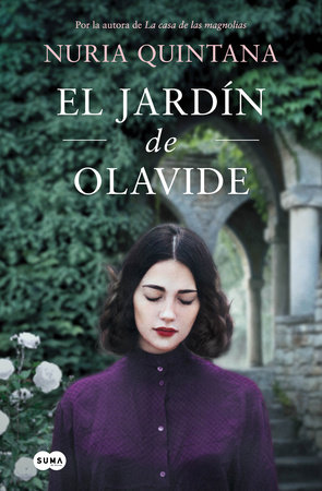 El jardín de Olavide / Olavide's Garden by Nuria Quintana