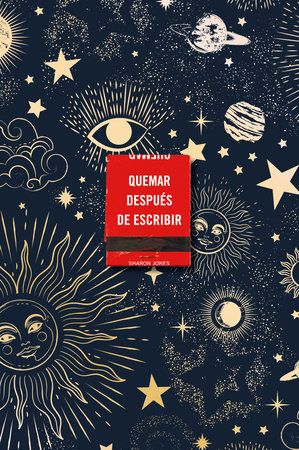 Quemar después de escribir (Edición Celestial) / Burn After Writing (Celestial) by Sharon Jones