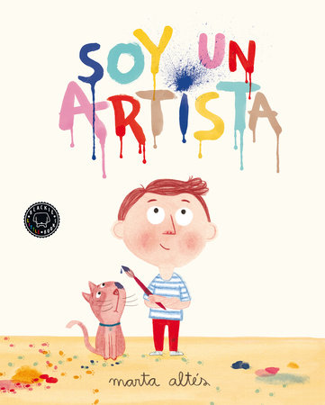 Soy un artista / I Am an Artist by Marta Altés