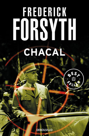 Chacal / The Day of the Jackal by Frederick Forsyth