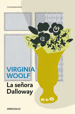 La señora Dalloway / Mrs. Dalloway by Virginia Woolf