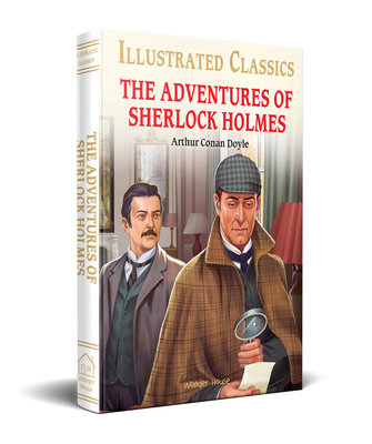 Adventures of Sherlock Holmes : Illustrated Abridged Children Classic English Novel with Review , The by Sir Arthur Conan Doyle
