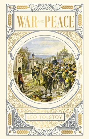 War and Peace (Deluxe Hardbound Edition) by Leo Tolstoy