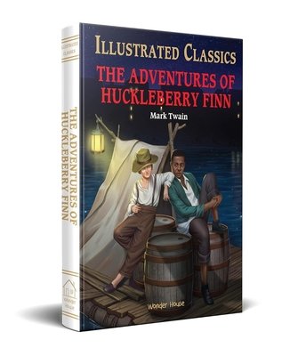 Adventures of Huckleberry Finn : Illustrated Abridged Children Classic English Novel with Review, The by Mark Twain