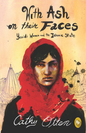 With Ash On Their Faces by Cathy Otten