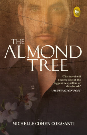 The Almond Tree by Michelle Cohen Corasanti