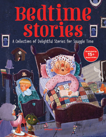 Bedtime Stories: A Collection of Delightful Stories for Snuggle Time by Wonder House Books