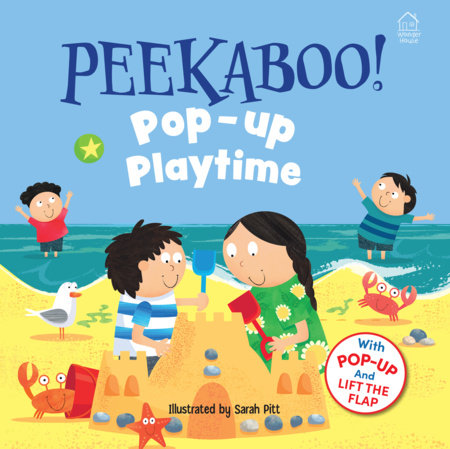 Pee-ka-boo! Pop-up: Playtime (Pop-up and Lift the Flap ) by Wonder House Books