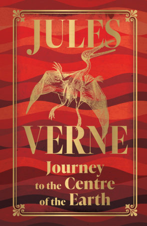 Journey to the Centre of the Earth (Deluxe Hardbound Edition) by Jules Verne