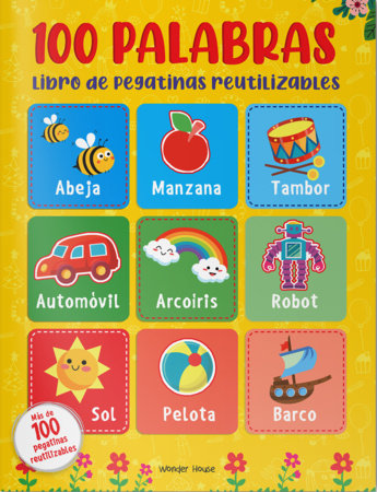 Reusable Sticker Book 100 Words - Spanish by Wonder House Books