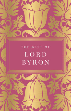 The Best of Lord Byron by Lord Byron