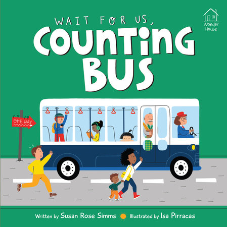 Wait For Us, Counting Bus by Susan Rose Simms