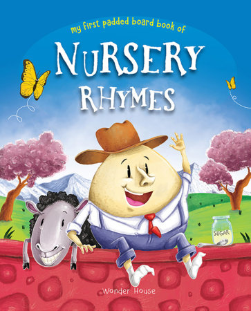 Nursery Rhymes Board Book (My First Book Series): Illustrated Classic Nursery Rhymes by Wonder House Books