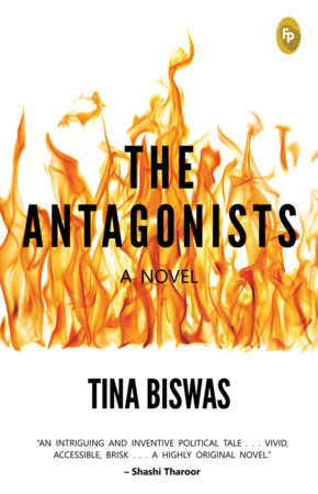 The Antagonists by Tina Biswas