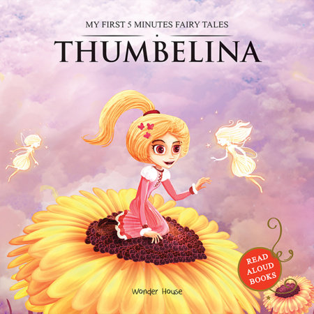Thumbelina by Wonder House Books