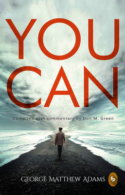 You Can by George Matthew Adams