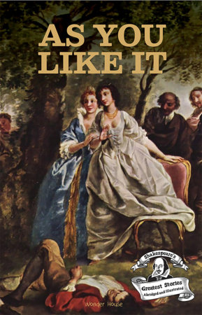 As You Like It by Wonder House Books