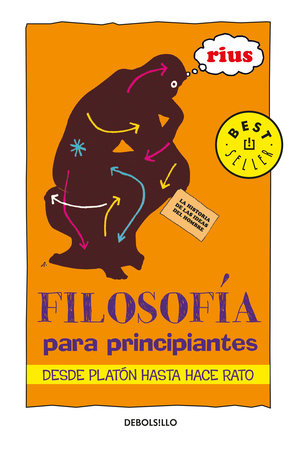 Filosofía para principiantes / Philosophy for Beginners by Eduardo Rius del Rio