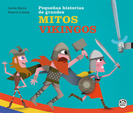 Mitos vikingos / Viking Myths by Cecilia Blanco
