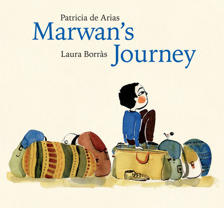 Marwan's Journey by Patricia De Arias