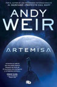 Artemisa / Artemis by Andy Weir