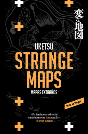 Mapas extraños / The Strange Map by Uketsu