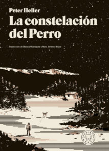 La constelación del Perro / The Dog Stars